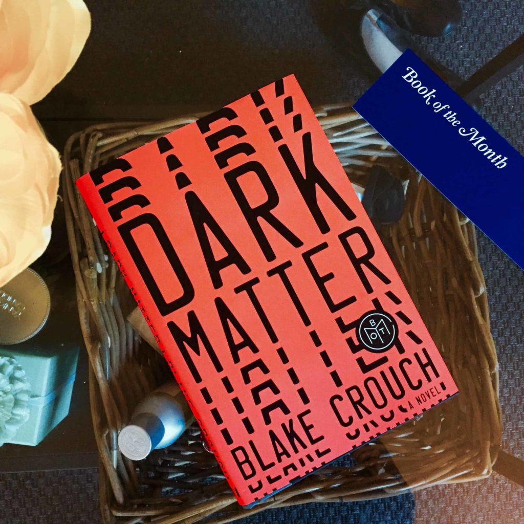 Book Of The Month Dark Matter Review