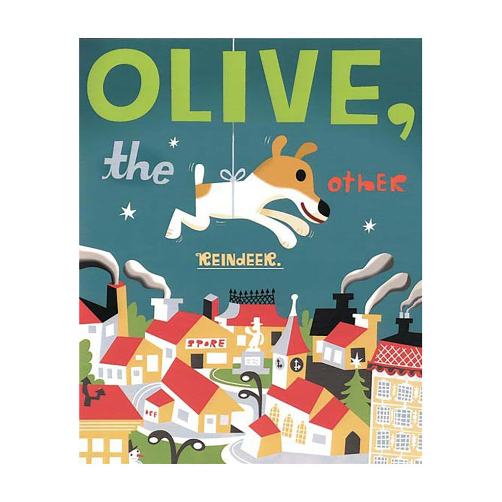 Chronicle Books Olive the Other Reindeer Review
